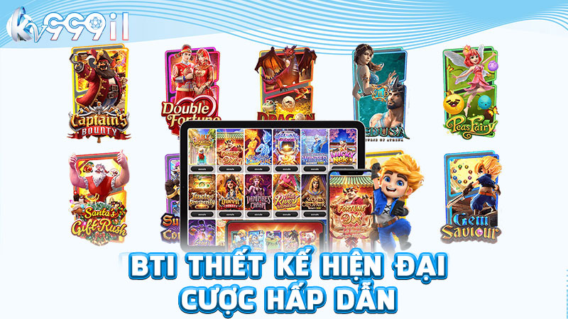 bti thiết kế hiện đại - cược hấp dẫn