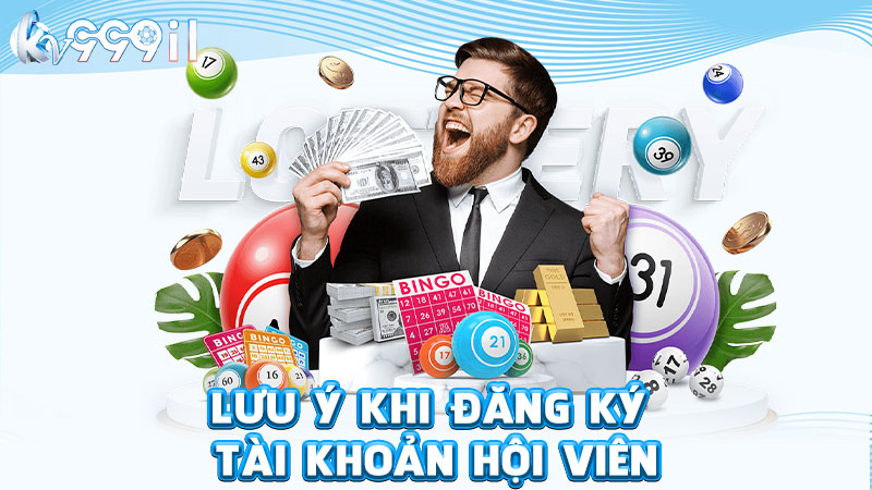 lưu ý khi đăng ký tài khoản hội viên