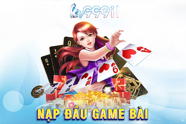 nạp đầu game bài