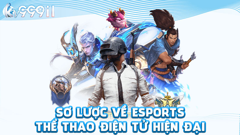 sơ lược về esports - thể thao điện tử hiện đại
